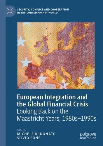 European Integration and the Global Financial Crisis