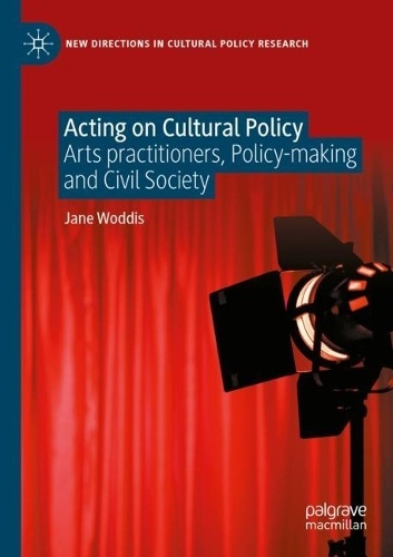 Acting on Cultural Policy