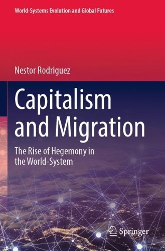 Capitalism and Migration