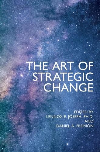 Art of Strategic Change