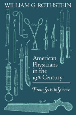 American Physicians in the Nineteenth Century