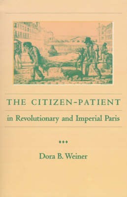 Citizen-Patient in Revolutionary and Imperial Paris