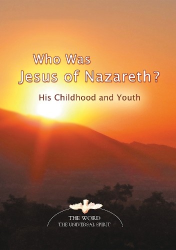 Who Was Jesus of Nazareth?