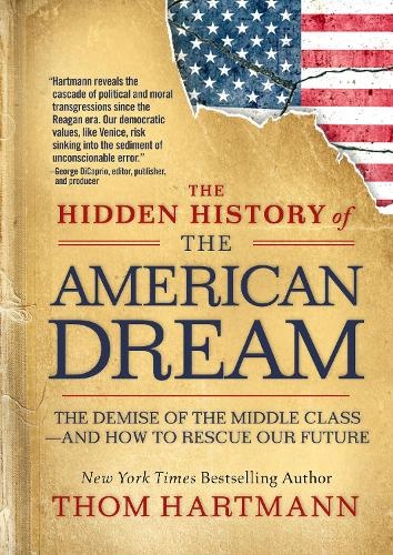 Hidden History of the American Dream