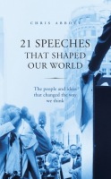 21 Speeches That Shaped Our World