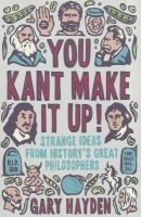 You Kant Make it Up!