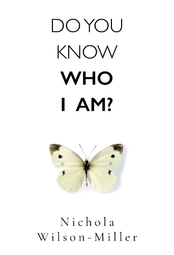 Do You Know Who I Am?