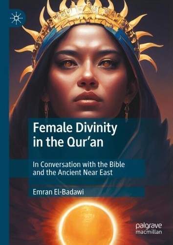 Female Divinity in the Qur’an