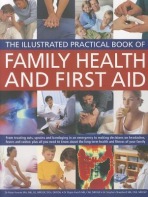 Illustrated Practical Book of Family Health a First Aid