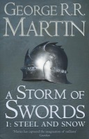 Storm of Swords: Part 1 Steel and Snow