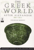 Greek World After Alexander 323Â–30 BC