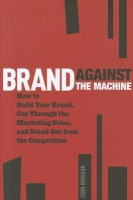 Brand Against the Machine