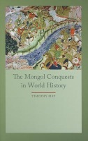 Mongol Conquest in World History