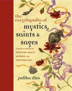 Encyclopedia of Mystics, Saints a Sages
