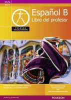 Pearson Baccalaureate Espanol B Teacher's Book for the IB Diploma