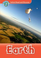 Oxford Read and Discover: Level 2: Earth