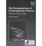 Romanticism of Contemporary Theory