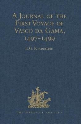 Journal of the First Voyage of Vasco da Gama, 1497-1499
