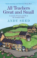All Teachers Great and Small (Book 1)