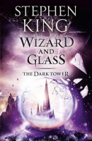 Dark Tower IV: Wizard and Glass