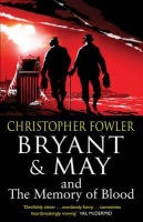 Bryant a May and the Memory of Blood