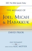 Message of Joel, Micah and Habakkuk