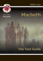 GCSE English Shakespeare Text Guide - Macbeth includes Online Edition a Quizzes