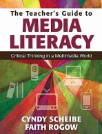 Teacher’s Guide to Media Literacy
