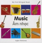 My First Bilingual Book - Music (English-Vietnamese)