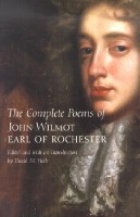 Complete Poems of John Wilmot, Earl of Rochester