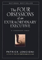Four Obsessions of an Extraordinary Executive