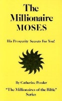 Millionaire Moses - the Millionaires of the Bible Series Volume 2