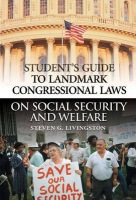 Student's Guide to Landmark Congressional Laws on Social Security and Welfare