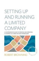 Setting Up and Running A Limited Company 5th Edition