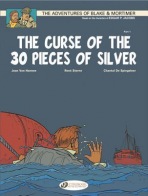 Blake a Mortimer 13 - The Curse of the 30 Pieces of Silver Pt 1