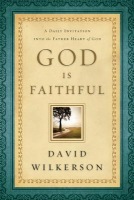 God Is Faithful – A Daily Invitation into the Father Heart of God