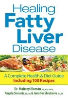 Healing Fatty Liver Disease: A Complete Health a Diet Guide