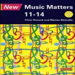New Music Matters 11-14 Pupil Book 1