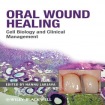 Oral Wound Healing