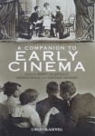 Companion to Early Cinema