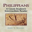 Philippians – A Greek Student`s Intermediate Reader