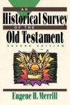 Historical Survey of the Old Testament