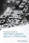 Wiley Guide to Writing Essays About Literature