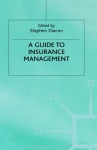 Guide to Insurance Management