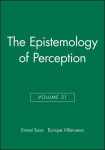 Epistemology of Perception, Volume 21
