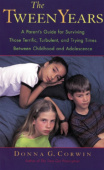 Tween Years