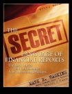 Secret Language of Financial Reports: The Back Stories That Can Enhance Your Investment Decisions