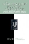 Dual Diagnosis Recovery Sourcebook