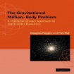 Gravitational Million–Body Problem