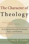 Character of Theology – An Introduction to Its Nature, Task, and Purpose
